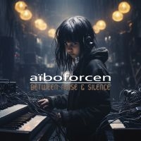 Aiboforcen - Between Noise & Silence (2 Cd) ryhmässä CD @ Bengans Skivbutik AB (5521576)