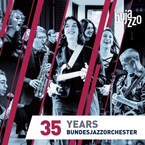 Bujazzo - 35 Years - Bundesjazzorchester ryhmässä CD @ Bengans Skivbutik AB (5521772)