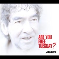 Lewie Jona - Are You Free Tuesday? ryhmässä CD @ Bengans Skivbutik AB (5521864)