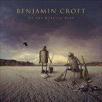 Croft Benjamin - We Are Here To Help ryhmässä VINYYLI @ Bengans Skivbutik AB (5521871)