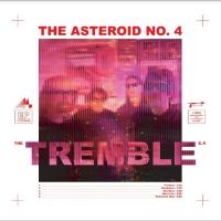 Asteroid No 4 The - Tremble ryhmässä VINYYLI @ Bengans Skivbutik AB (5521913)