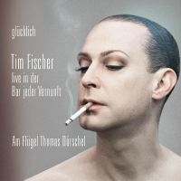 Fischer Tim - Glücklich ryhmässä CD @ Bengans Skivbutik AB (5521936)