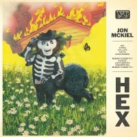 Mckiel Jon - Hex ryhmässä CD / Pop-Rock @ Bengans Skivbutik AB (5521956)