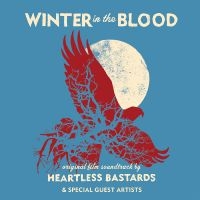 Heartless Bastards - Winter In The Blood ryhmässä VINYYLI @ Bengans Skivbutik AB (5521960)