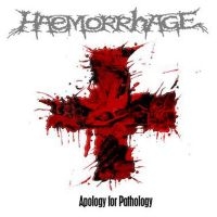 Haemorrhage - Apology For Pathology (Reissue) ryhmässä VINYYLI @ Bengans Skivbutik AB (5521993)