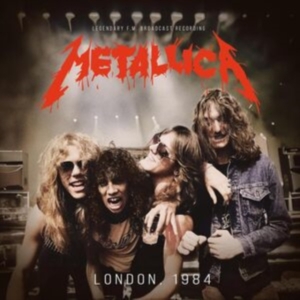 Metallica - London, 1984 ryhmässä CD @ Bengans Skivbutik AB (5522030)