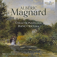 Alberic Magnard - Cello Sonata, Op. 20 Piano Trio, O ryhmässä CD @ Bengans Skivbutik AB (5522100)