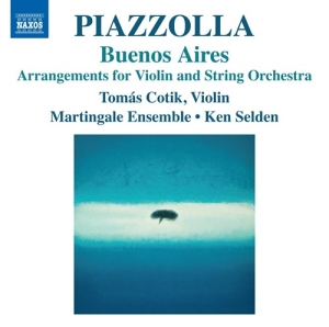 Astor Piazzolla - Buenos Aires - Arrangements For Vio ryhmässä ME SUOSITTELEMME / Joululahjavinkki: CD @ Bengans Skivbutik AB (5522145)