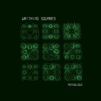 Writhing Squares - Mythology (Ltd Green Vinyl) ryhmässä VINYYLI @ Bengans Skivbutik AB (5522208)