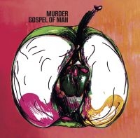 Murder - Gospel Of Man (Rsd 2024. White Viny ryhmässä VINYYLI / Pop-Rock @ Bengans Skivbutik AB (5522348)