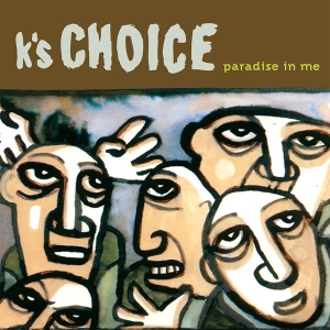 K's Choice - Paradise In Me ryhmässä -Startsida MOV @ Bengans Skivbutik AB (5522391)