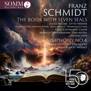 Franz Schmidt - The Book With Seven Seals Symphony ryhmässä CD / Nyheter @ Bengans Skivbutik AB (5522428)