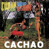 Cachao - Cuban Music In Jam Session ryhmässä VINYYLI / Pop-Rock @ Bengans Skivbutik AB (5522466)