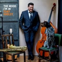 Hadley Tony - Mood I'm In The (Red Vinyl Lp) ryhmässä VINYYLI / Pop-Rock @ Bengans Skivbutik AB (5522529)