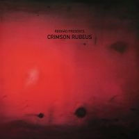 Various Artists - Rødhåd Presents: Crimson Rubeus ryhmässä VINYYLI / Pop-Rock @ Bengans Skivbutik AB (5522747)