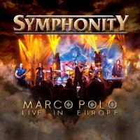 Symphonity - Marco Polo: Live In Europe ryhmässä CD / Hårdrock @ Bengans Skivbutik AB (5522802)