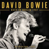 Bowie David - Back In Berlin 1987 (2 Cd) ryhmässä CD / Pop-Rock @ Bengans Skivbutik AB (5522842)