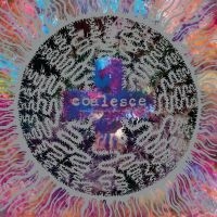 Coalesce - There Is Nothing New Under The Sun ryhmässä VINYYLI / Hårdrock @ Bengans Skivbutik AB (5522961)