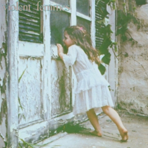 Violent Femmes - Violent Femmes (Deluxe Edition) ryhmässä VINYYLI @ Bengans Skivbutik AB (5522983)