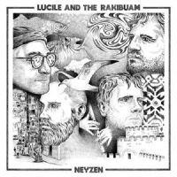 Lucile And The Rakibuam - Neyzen ryhmässä VINYYLI / Pop-Rock @ Bengans Skivbutik AB (5523051)