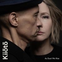 Kïï?T? - As Dust We Rise ryhmässä ME SUOSITTELEMME / Perjantain julkaisut / Fredag den 12:e Juli 2024 @ Bengans Skivbutik AB (5523056)