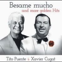 Xavier Cugat Tito Puente - Besame Mucho And More Golden Hits ryhmässä VINYYLI / Pop-Rock @ Bengans Skivbutik AB (5523064)