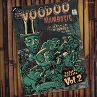 Various - Voodoo Mambosis & Other Tropical Di ryhmässä VINYYLI / Blues @ Bengans Skivbutik AB (5523085)