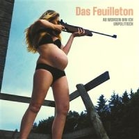 Das Feuilleton - Ab Morgen Bin Ich Unpolitisch ryhmässä VINYYLI / Pop-Rock @ Bengans Skivbutik AB (5523096)