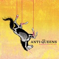 Anti- Queens The - Disenchanted ryhmässä CD / Pop-Rock @ Bengans Skivbutik AB (5523216)