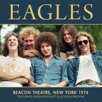 Eagles - Beacon Theatre Ny 1974 ryhmässä CD / Pop-Rock @ Bengans Skivbutik AB (5523217)