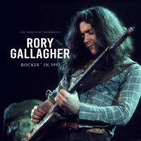 Gallagher Rory - Rockin' In 1992 ryhmässä ME SUOSITTELEMME / Perjantain julkaisut / Fredag den 5:e Juli 2024 @ Bengans Skivbutik AB (5523265)