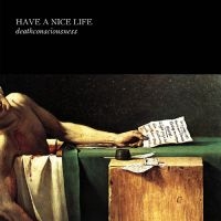 Have A Nice Life - Deathconsciousness ryhmässä VINYYLI / Pop-Rock @ Bengans Skivbutik AB (5523272)