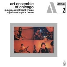 Art Ensemble Of Chicago - A Jackson In Your House ryhmässä CD / Jazz,Pop-Rock @ Bengans Skivbutik AB (5523376)