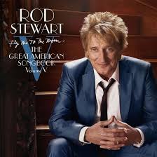 Rod Stewart - Fly Me To The Moon...The Great American Songbook Volume V ryhmässä VINYYLI @ Bengans Skivbutik AB (5523455)