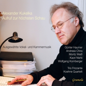 Alexander Kukelka - Selected Vocal & Chamber Music Work ryhmässä CD / Nyheter @ Bengans Skivbutik AB (5523581)