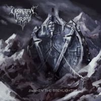 Vesperian Sorrow - Awaken The Greylight ryhmässä CD / Hårdrock @ Bengans Skivbutik AB (5523642)