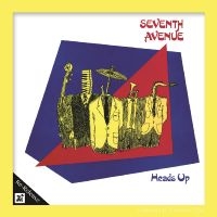 Seventh Avenue - Heads Up ryhmässä CD / Jazz @ Bengans Skivbutik AB (5523672)