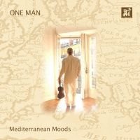 One Man - Mediterranean Moods ryhmässä CD / Jazz @ Bengans Skivbutik AB (5523677)