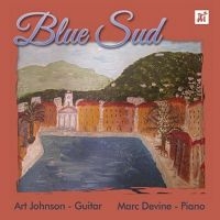 Art Johnson & Marc Devine - Blue Sud ryhmässä CD / Jazz @ Bengans Skivbutik AB (5523684)