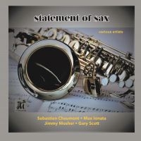 Statement Of Sax - Statement Of Sax ryhmässä CD / Jazz @ Bengans Skivbutik AB (5523696)