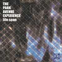 Park Avenue Experience - Life Span ryhmässä CD / Jazz @ Bengans Skivbutik AB (5523708)