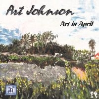 Art Johnson - Art In April ryhmässä CD / Jazz @ Bengans Skivbutik AB (5523711)