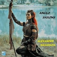 Alexander Nakarada - Anglo Saxons ryhmässä CD @ Bengans Skivbutik AB (5523735)