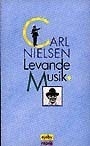 Carl Nielsen - Levande Musik ryhmässä Pokkarikirjat @ Bengans Skivbutik AB (5523874)