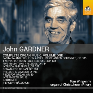 John Gardner - Complete Organ Music, Vol. 1 ryhmässä CD / Nyheter @ Bengans Skivbutik AB (5523921)