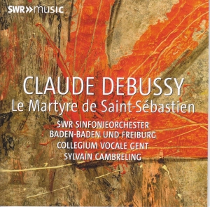 Swr Sinfonieorchester Baden-Baden U - Debussy: Le Martyre De Saint Sebast ryhmässä ME SUOSITTELEMME / Joululahjavinkki: CD @ Bengans Skivbutik AB (5523929)