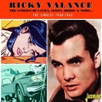 Ricky Valance - The Stories Of Laura, Jimmy, Bobby ryhmässä CD / Pop-Rock @ Bengans Skivbutik AB (5523948)