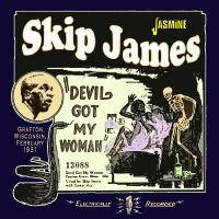 Skip James - Devil Got My Woman - Grafton, Wisco ryhmässä ME SUOSITTELEMME / Joululahjavinkki: CD @ Bengans Skivbutik AB (5523953)