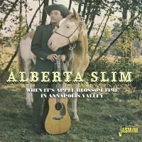 Alberta Slim - When It?S Apple Blossom Time In Ann ryhmässä ME SUOSITTELEMME / Joululahjavinkki: CD @ Bengans Skivbutik AB (5523954)