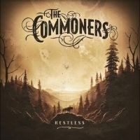 Commoners The - Restless ryhmässä ME SUOSITTELEMME / Perjantain julkaisut / Fredag den 5:e Juli 2024 @ Bengans Skivbutik AB (5524014)